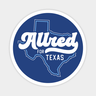 Allred for Texas // 2024 Senate Race // Turn Texas Blue Magnet